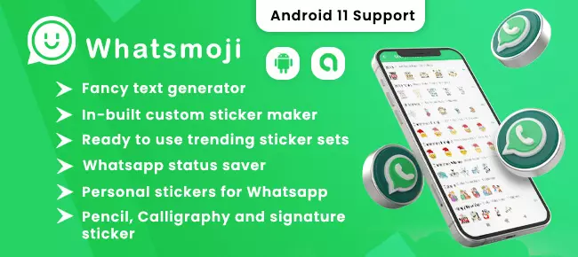 Whatsmoji – Sticker Maker and Status Saver (Android 11 Supported)